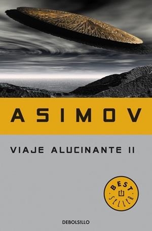VIAJE ALUCINANTE II | 9788497597852 | ASIMOV, ISAAC | Llibreria Drac - Librería de Olot | Comprar libros en catalán y castellano online