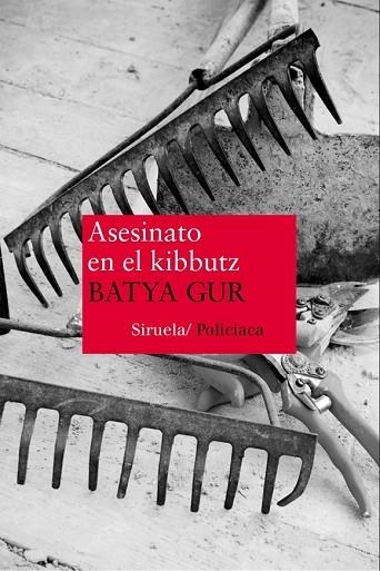 ASESINATO EN EL KIBBUTZ | 9788478446919 | GUR, BATYA | Llibreria Drac - Librería de Olot | Comprar libros en catalán y castellano online