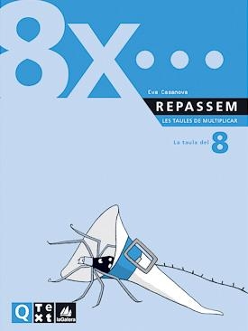 REPASSEM LES TAULES DE MULTIPLICAR 8 | 9788441208216 | CASANOVA, EVA | Llibreria Drac - Librería de Olot | Comprar libros en catalán y castellano online