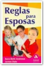 REGLAS PARA ESPOSAS | 9788497350792 | ANDREWS, SARA BETH; J. DALE | Llibreria Drac - Llibreria d'Olot | Comprar llibres en català i castellà online