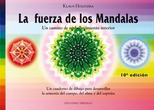 FUERZA DE LOS MANDALAS, LA | 9788497770309 | HOLITZKA, KLAUS | Llibreria Drac - Llibreria d'Olot | Comprar llibres en català i castellà online