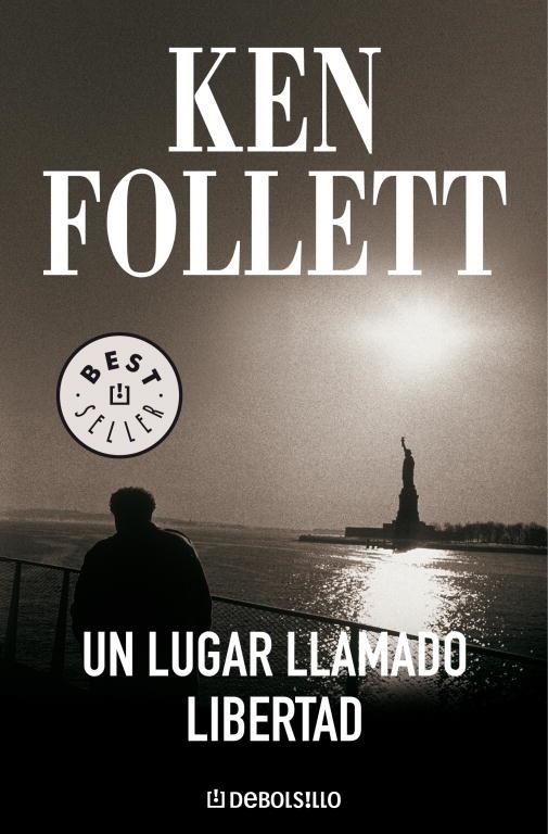 LUGAR LLAMADO LIBERTAD, UN | 9788497593946 | FOLLET, KEN | Llibreria Drac - Librería de Olot | Comprar libros en catalán y castellano online