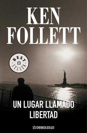 LUGAR LLAMADO LIBERTAD, UN | 9788497593946 | FOLLET, KEN | Llibreria Drac - Librería de Olot | Comprar libros en catalán y castellano online