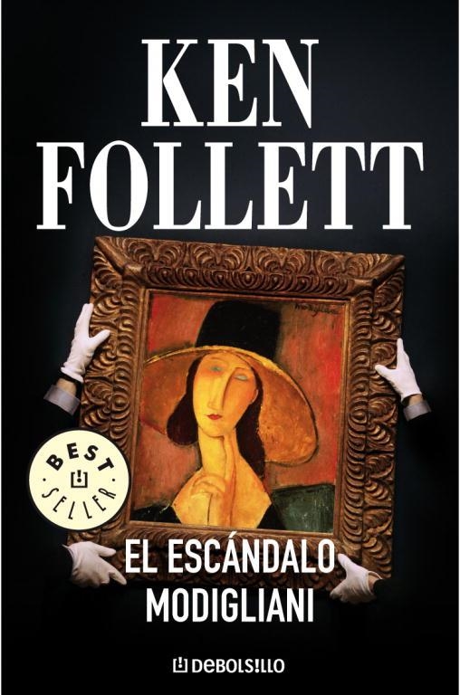 ESCANDALO MODIGLIANI, EL | 9788497595742 | FOLLET, KEN | Llibreria Drac - Librería de Olot | Comprar libros en catalán y castellano online