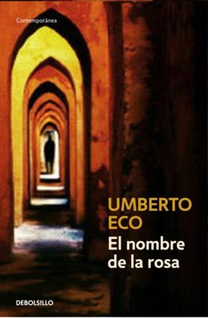 NOMBRE DE LA ROSA, EL | 9788497592581 | ECO, UMBERTO | Llibreria Drac - Librería de Olot | Comprar libros en catalán y castellano online