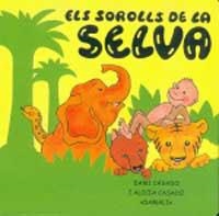 SOROLLS DE LA SELVA, ELS | 9788427284944 | Llibreria Drac - Librería de Olot | Comprar libros en catalán y castellano online