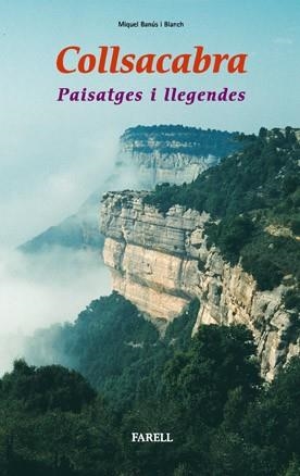 COLLSACABRA PAISATGES I LLEGENDES | 9788495695222 | BANUS, MIQUEL | Llibreria Drac - Llibreria d'Olot | Comprar llibres en català i castellà online