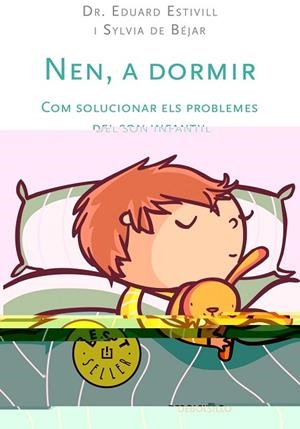 NEN A DORMIR | 9788497597456 | ESTIVILL, EDUARD | Llibreria Drac - Llibreria d'Olot | Comprar llibres en català i castellà online