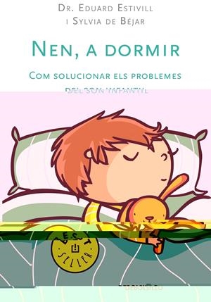 NEN A DORMIR | 9788497597456 | ESTIVILL, EDUARD | Llibreria Drac - Llibreria d'Olot | Comprar llibres en català i castellà online