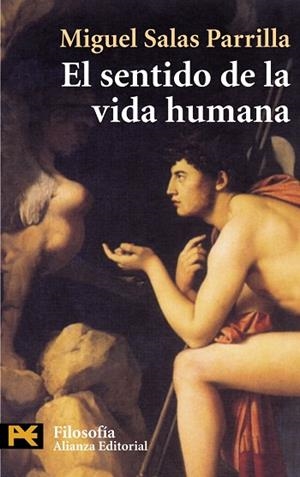 SENTIDO DE LA VIDA HUMANA, EL | 9788420655840 | SALAS PARRILLA, MIGUEL | Llibreria Drac - Llibreria d'Olot | Comprar llibres en català i castellà online