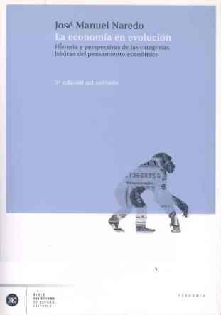ECONOMIA EN EVOLUCION, LA | 9788432311284 | NAREDO, JOSE MANUEL | Llibreria Drac - Llibreria d'Olot | Comprar llibres en català i castellà online
