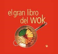 GRAN LIBRO DEL WOK, EL | 9788479019853 | Llibreria Drac - Llibreria d'Olot | Comprar llibres en català i castellà online