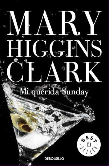 MI QUERIDA SUNDAY | 9788497595292 | HIGGINS CLARK, MARY | Llibreria Drac - Llibreria d'Olot | Comprar llibres en català i castellà online
