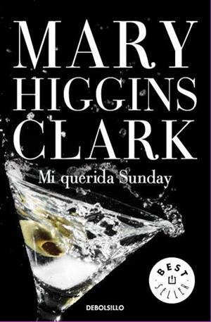 MI QUERIDA SUNDAY | 9788497595292 | HIGGINS CLARK, MARY | Llibreria Drac - Llibreria d'Olot | Comprar llibres en català i castellà online