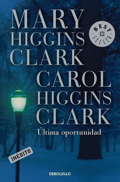 ULTIMA OPORTUNIDAD | 9788497595544 | HIGGINS CLARK, MARY & CAROL | Llibreria Drac - Librería de Olot | Comprar libros en catalán y castellano online