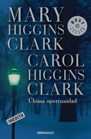 ULTIMA OPORTUNIDAD | 9788497595544 | HIGGINS CLARK, MARY & CAROL | Llibreria Drac - Librería de Olot | Comprar libros en catalán y castellano online