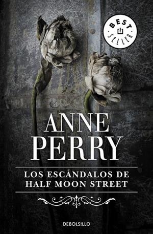 ESCANDALOS DE HALF MOON STREET, LOS | 9788497594059 | PERRY, ANNE | Llibreria Drac - Llibreria d'Olot | Comprar llibres en català i castellà online