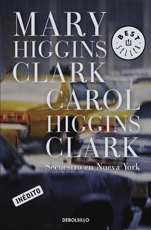 SECUESTRO EN NUEVA YORK | 9788497592741 | HIGGINS CLARK, MARY  & CAROL | Llibreria Drac - Llibreria d'Olot | Comprar llibres en català i castellà online