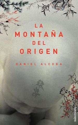MONTAÑA DEL ORIGEN, LA | 9788445074718 | ALCOBA, DANIEL | Llibreria Drac - Llibreria d'Olot | Comprar llibres en català i castellà online