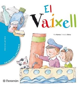 VAIXELL, EL | 9788434225794 | RAMOS,P-ELENA,H. | Llibreria Drac - Llibreria d'Olot | Comprar llibres en català i castellà online
