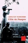 ILLA DE PASQUA, L' | 9788466403528 | VANDERBES, JENNIFER | Llibreria Drac - Librería de Olot | Comprar libros en catalán y castellano online
