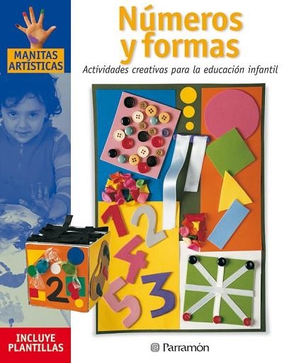 NUMEROS Y FORMAS.  MANITAS ARTISTICAS | 9788434225251 | Llibreria Drac - Librería de Olot | Comprar libros en catalán y castellano online