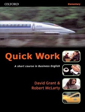 QUICK WORK ELEMENTARY STUDENT'S BOOK | 9780194572880 | GRANT, DAVID; R. MCLARTY | Llibreria Drac - Librería de Olot | Comprar libros en catalán y castellano online