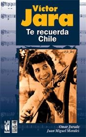 VICTOR JARA TE RECUERDA CHILE | 9788481363012 | JURADO,O-MORALES,J.M. | Llibreria Drac - Llibreria d'Olot | Comprar llibres en català i castellà online