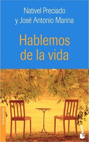 HABLEMOS DE LA VIDA | 9788484602828 | PRECIADO,N-MARINA,J.A. | Llibreria Drac - Librería de Olot | Comprar libros en catalán y castellano online