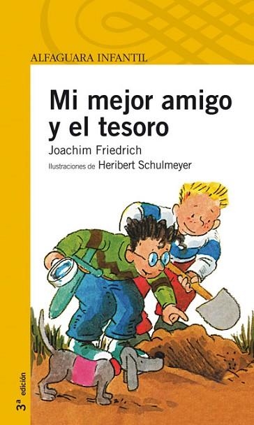 MI MEJOR AMIGO Y EL TESORO | 9788420426969 | FRIEDRICH, JOACHIM | Llibreria Drac - Llibreria d'Olot | Comprar llibres en català i castellà online