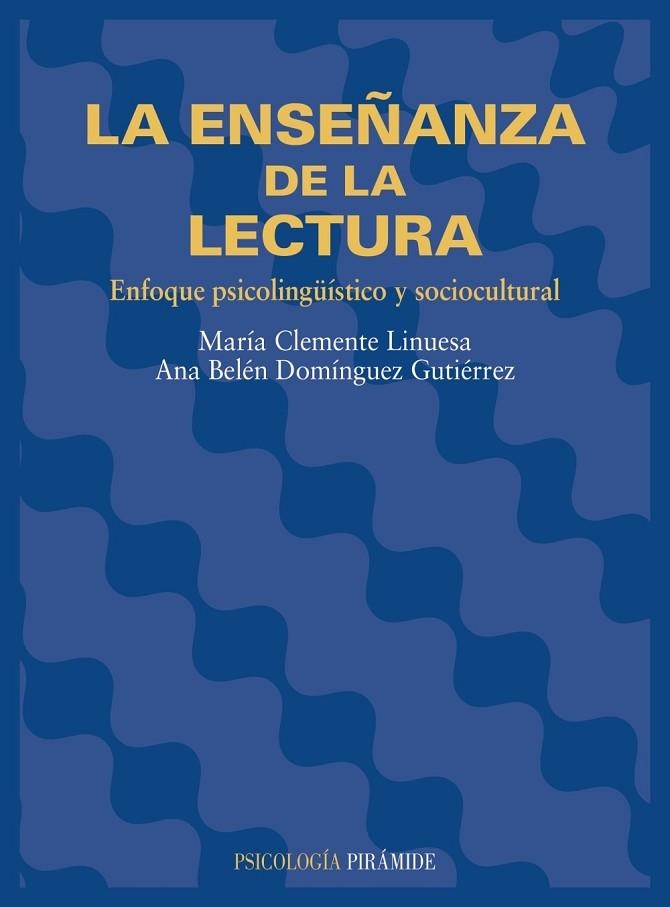 ENSEÑANZA DE LA LECTURA, LA | 9788436813067 | CLEMENTE, MARIA; A.B. DOMINGUEZ | Llibreria Drac - Librería de Olot | Comprar libros en catalán y castellano online