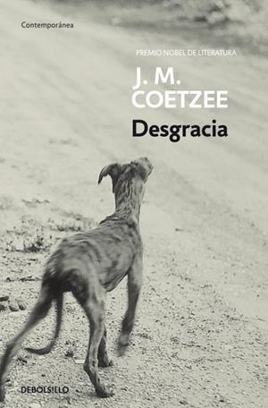 DESGRACIA | 9788497599443 | COETZEE, J.M. | Llibreria Drac - Llibreria d'Olot | Comprar llibres en català i castellà online