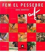 FEM EL PESSEBRE | 9788424634209 | BENAVENT, ENRIC | Llibreria Drac - Llibreria d'Olot | Comprar llibres en català i castellà online