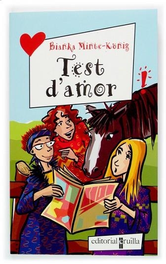 TEST D'AMOR | 9788466107228 | MINTE-KONIG, BIANKA | Llibreria Drac - Librería de Olot | Comprar libros en catalán y castellano online