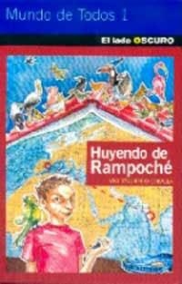 HUYENDO DE RAMPOCHE. MUNDO DE TODOS 1 | 9788427287518 | IZQUIERDO COBALEA,VIKY | Llibreria Drac - Librería de Olot | Comprar libros en catalán y castellano online