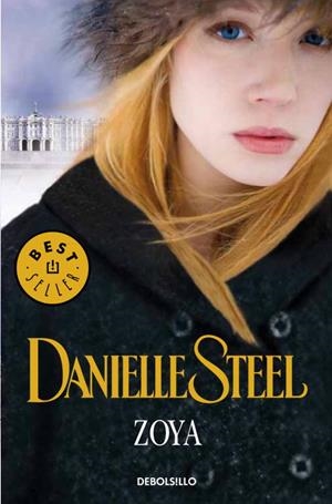 ZOYA | 9788497599764 | STEEL, DANIELLE | Llibreria Drac - Llibreria d'Olot | Comprar llibres en català i castellà online