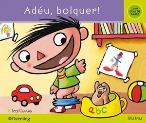 ADEU BOLQUER | 9788434240117 | CAMARA, SERGI | Llibreria Drac - Llibreria d'Olot | Comprar llibres en català i castellà online