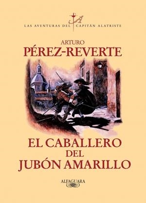 CABALLERO DEL JUBON AMARILLO, EL. VOL. 5 CAPITAN ALATRISTE | 9788420400211 | PEREZ-REVERTE, ARTURO | Llibreria Drac - Llibreria d'Olot | Comprar llibres en català i castellà online