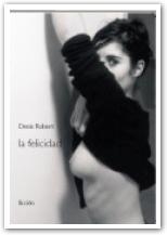 FELICIDAD, LA | 9788497351171 | ROBERT, DENIS | Llibreria Drac - Librería de Olot | Comprar libros en catalán y castellano online