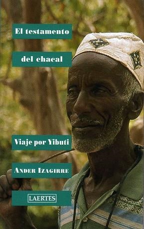 TESTAMENTO DEL CHACAL, EL. VIAJE POR YIBUTI | 9788475845128 | Llibreria Drac - Llibreria d'Olot | Comprar llibres en català i castellà online