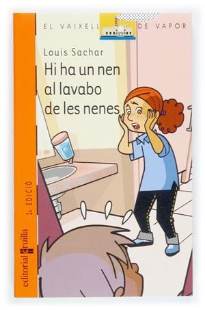 HI HA UN NEN AL LAVABO DE LES NENES | 9788466106726 | SACHAR, LOUIS | Llibreria Drac - Librería de Olot | Comprar libros en catalán y castellano online