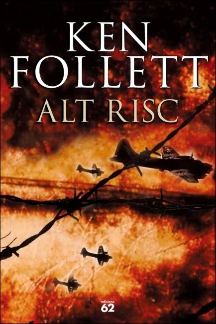 ALT RISC | 9788429753844 | FOLLETT, KEN | Llibreria Drac - Librería de Olot | Comprar libros en catalán y castellano online