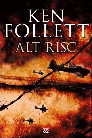 ALT RISC | 9788429753844 | FOLLETT, KEN | Llibreria Drac - Librería de Olot | Comprar libros en catalán y castellano online