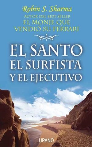 SANTO, EL SUFISTA Y EL EJECUTIVO, EL | 9788479535339 | SHARMA, ROBIN S. | Llibreria Drac - Librería de Olot | Comprar libros en catalán y castellano online