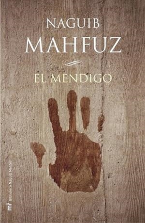 MENDIGO, EL | 9788427030077 | MAHFUZ, NAGUIB | Llibreria Drac - Llibreria d'Olot | Comprar llibres en català i castellà online