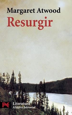 RESURGIR | 9788420656625 | ATWOOD, MARGARET | Llibreria Drac - Llibreria d'Olot | Comprar llibres en català i castellà online