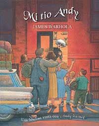 MI TIO ANDY | 9788484881315 | WARHOLA, JAMES | Llibreria Drac - Librería de Olot | Comprar libros en catalán y castellano online