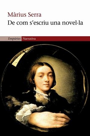 DE COM S'ESCRIU UNA NOVEL.LA | 9788497870344 | SERRA, MARIUS | Llibreria Drac - Librería de Olot | Comprar libros en catalán y castellano online