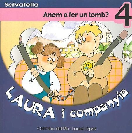LAURA I COMPANYIA 4. ANEM A FER UN TOMB | 9788484122463 | DEL RIO-LOPEZ | Llibreria Drac - Librería de Olot | Comprar libros en catalán y castellano online