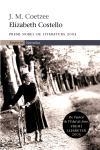 ELIZABETH COSTELLO | 9788497870320 | COETZEE, J.M. | Llibreria Drac - Librería de Olot | Comprar libros en catalán y castellano online